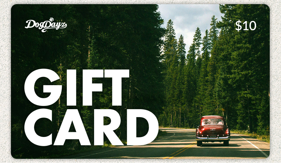 Dogdayz Gift Card