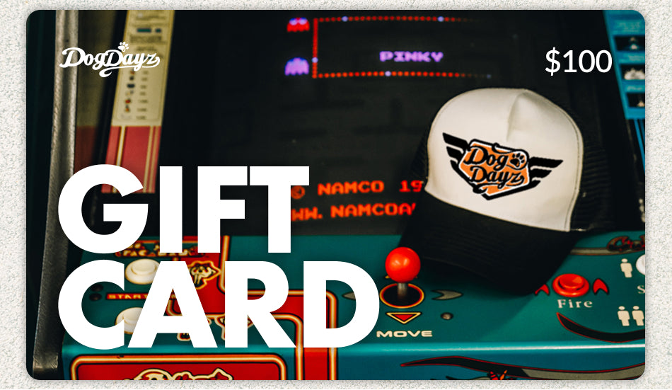 Dogdayz Gift Card